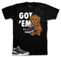 Retro 3 Black Cement Got Em Shirt