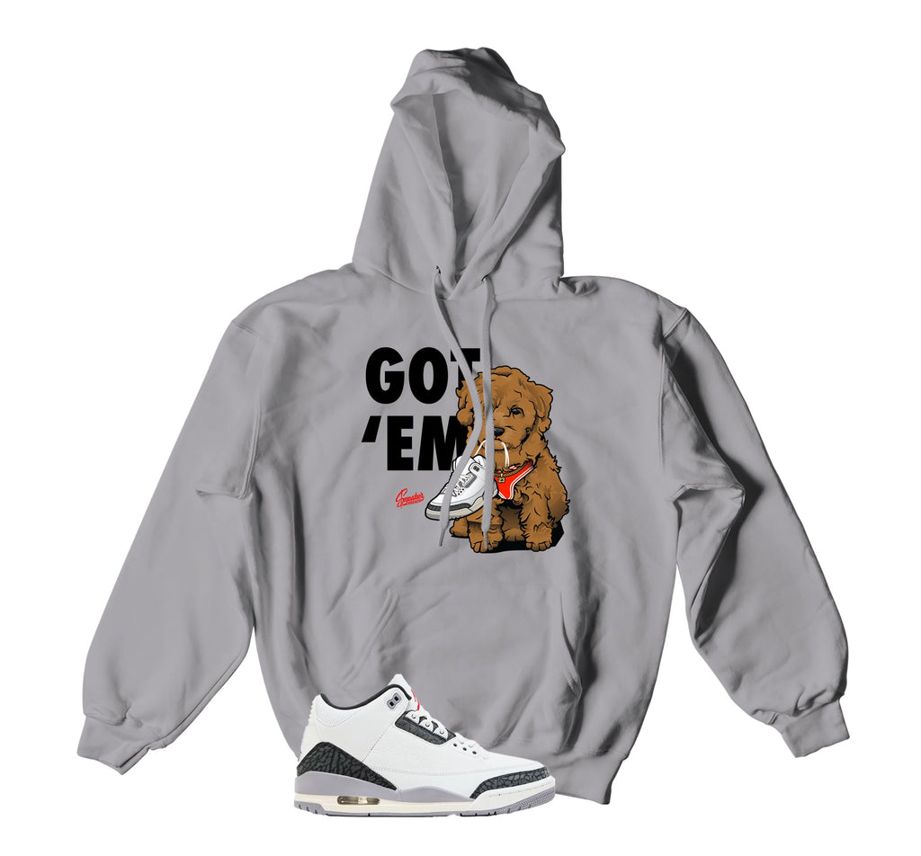 Retro 3 Cement Gray Got Em Hoody