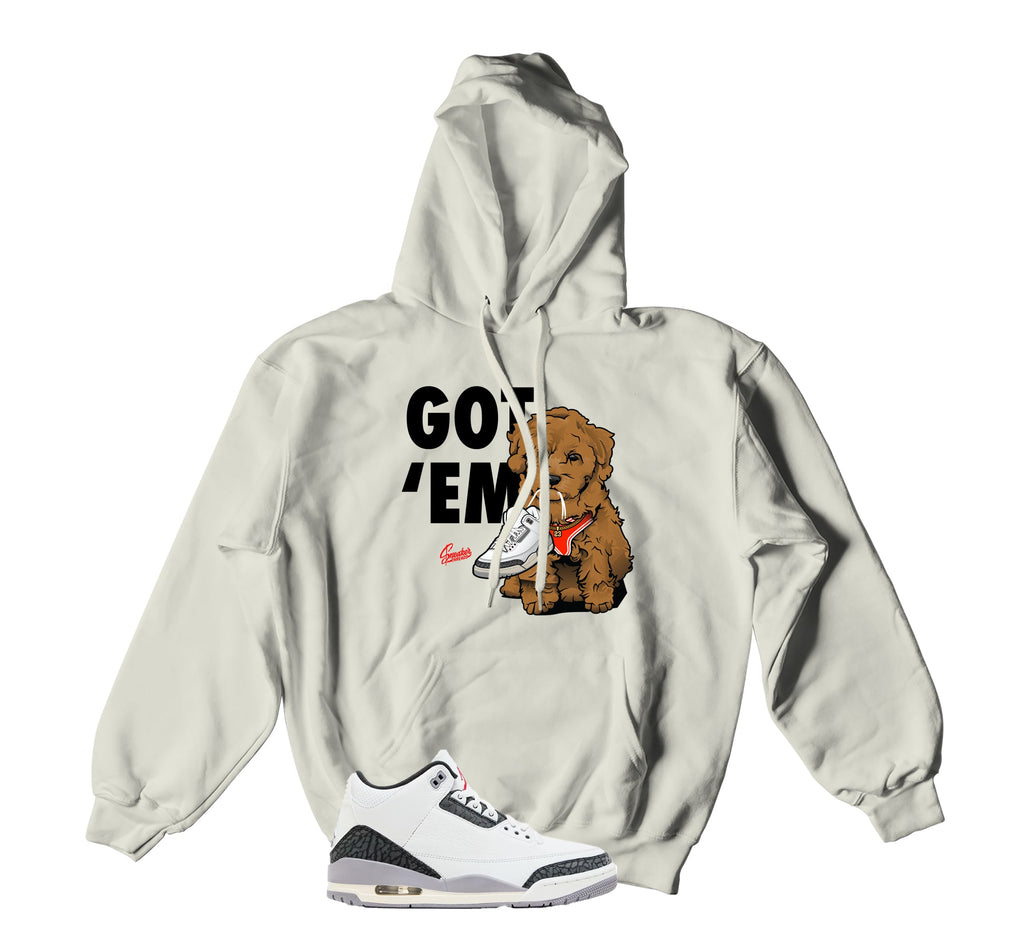 Retro 3 Cement Gray Got Em Hoody
